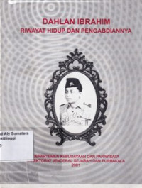 Dahlan Ibrahim Riwayat Hidup dan Pengabdiannya