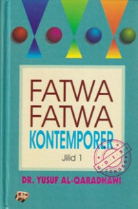 Fatwa Fatwa Kontemporer Jilid 1