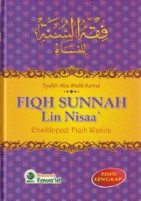 Fiqh Sunnah Lin Nisaa': Ensiklopedi Fiqh Wanita