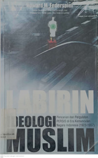 Labirin Ideologi Muslim