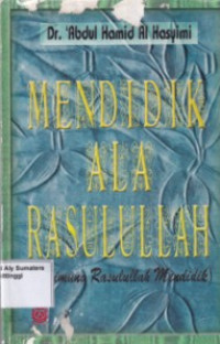 Mendidik Ala Rasulullah