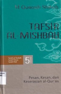 Tafsir Al-Mishbah Volume 5