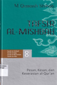 Tafsir Al-Mishbah Volume 8