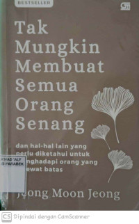 Tak Mungkin Membuat Semua Orang Senang